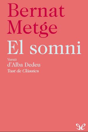 [IVITRA Research in Linguistics and Literature: Studies, Editions and Translations 04] • El somni